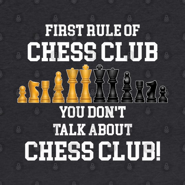 Chess - First Rule Of Chess Club by Kudostees